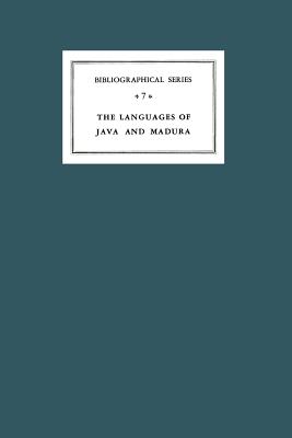 A Critical Survey of Studies on the Languages of Java and Madura : Bibliographical Series 7