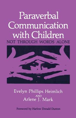 غلاف كتاب Paraverbal Communication with Children: Not Through Words Alone
