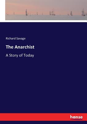 غلاف كتاب The Anarchist:A Story of Today