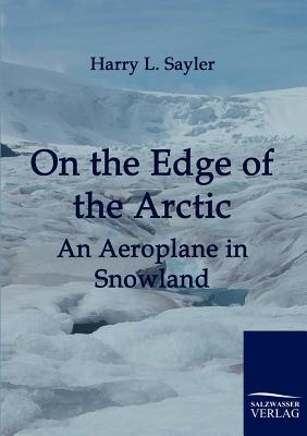 On the Edge of the Arctic