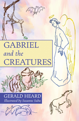 غلاف كتاب Gabriel and the Creatures