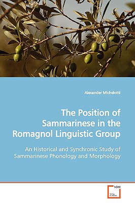 The Position of Sammarinese in the Romagnol  Linguistic Group