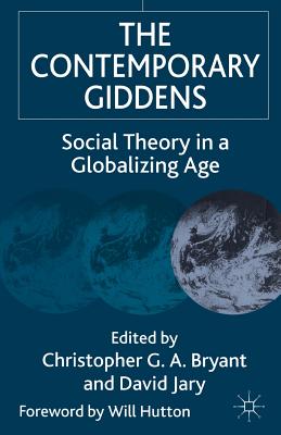 غلاف كتاب The Contemporary Giddens : Social Theory in a Globalizing Age