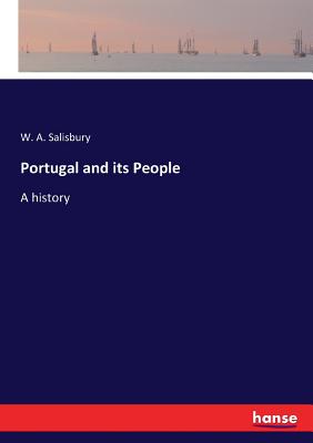 Portugal and its People:A history