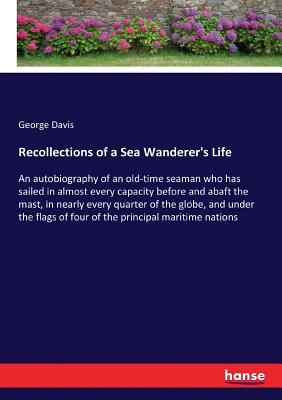 Recollections of a Sea Wanderer