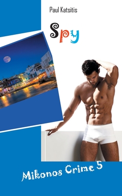 غلاف كتاب Spy:Mikonos Crime 5 (english)