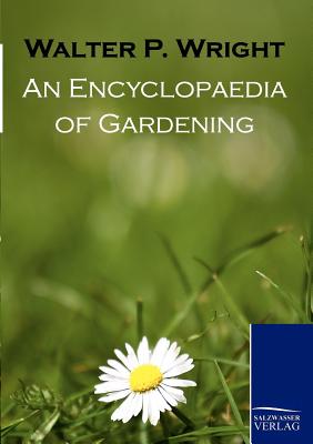 غلاف كتاب An Encyclopaedia of Gardening