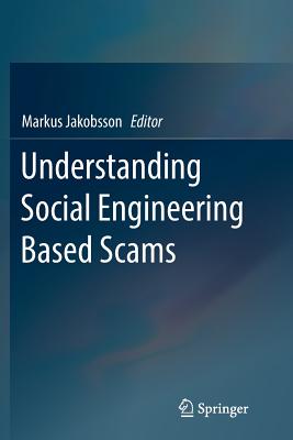 Understanding Social Engineering Based Scams