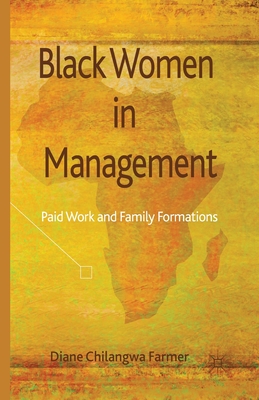 غلاف كتاب Black Women in Management : Paid Work and Family Formations