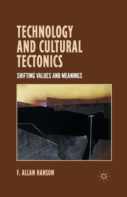 غلاف كتاب Technology and Cultural Tectonics : Shifting Values and Meanings