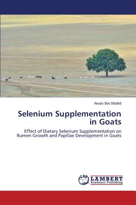 Selenium Supplementation in Goats