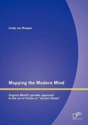 Mapping the Modern Mind: Virginia Woolf