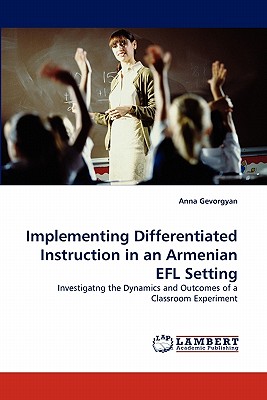 غلاف كتاب Implementing Differentiated Instruction in an Armenian Efl Setting
