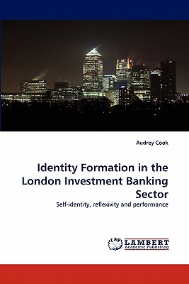 غلاف كتاب Identity Formation in the London Investment Banking Sector