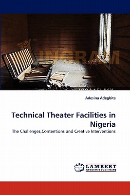 غلاف كتاب Technical Theater Facilities in Nigeria