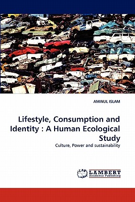 غلاف كتاب Lifestyle, Consumption and Identity: A Human Ecological Study