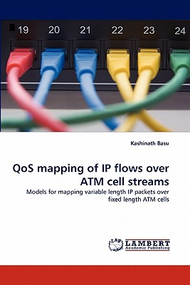 QoS mapping of IP flows over ATM cell streams