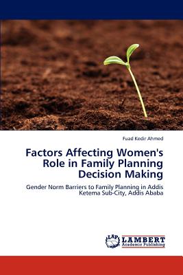 غلاف كتاب Factors Affecting Women's Role in Family Planning Decision Making