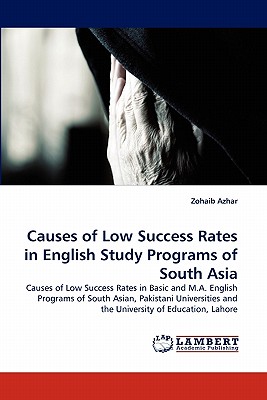 غلاف كتاب Causes of Low Success Rates in English Study Programs of South Asia