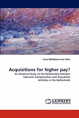 Acquisitions for Higher Pay?