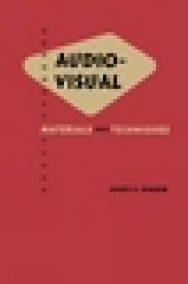 غلاف كتاب Audio Visual: Materials and Techniques
