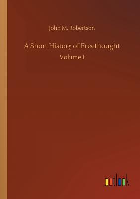 A Short History of Freethought