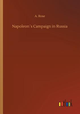 غلاف كتاب Napoleon´s Campaign in Russia