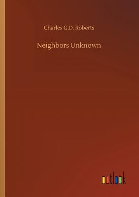 Neighbors Unknown