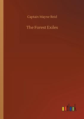 غلاف كتاب The Forest Exiles