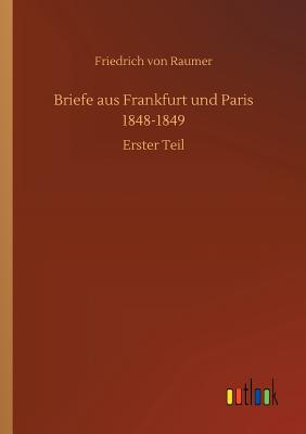 غلاف كتاب Briefe aus Frankfurt und Paris 1848-1849
