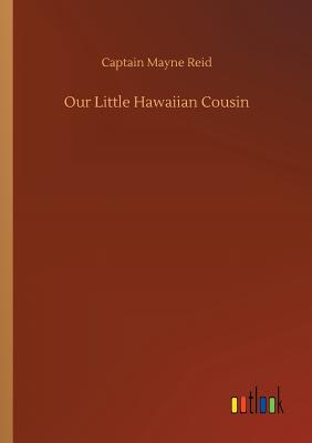 غلاف كتاب Our Little Hawaiian Cousin