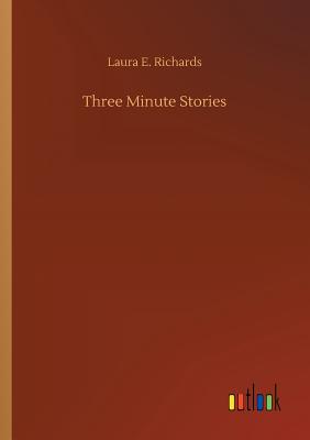 Three Minute Stories