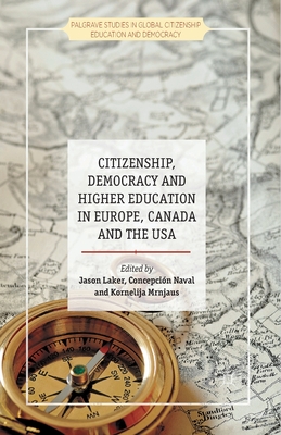 غلاف كتاب Citizenship, Democracy and Higher Education in Europe, Canada and the USA