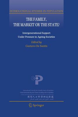 The Family, the Market or the State? : Intergenerational Support Under Pressure in Ageing Societies
