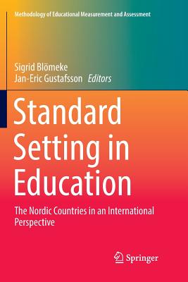 Standard Setting in Education : The Nordic Countries in an International Perspective