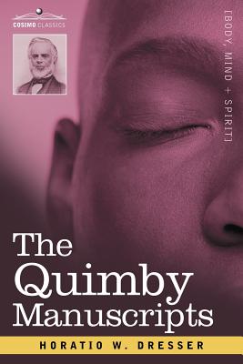 The Quimby Manuscripts