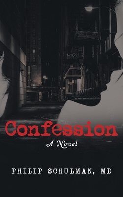 Confession: A Novel