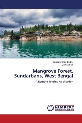 Mangrove Forest, Sundarbans, West Bengal