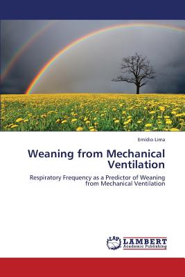 Weaning from Mechanical Ventilation