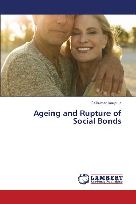 غلاف كتاب Ageing and Rupture of Social Bonds