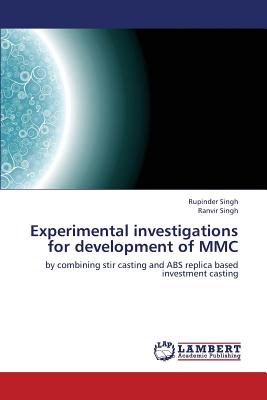 Experimental Investigations for Development of MMC