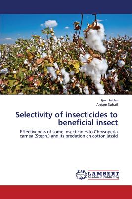 Selectivity of Insecticides to Beneficial Insect