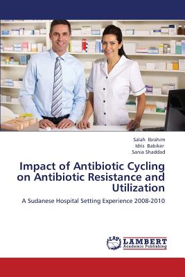 Impact of Antibiotic Cycling on Antibiotic Resistance and Utilization