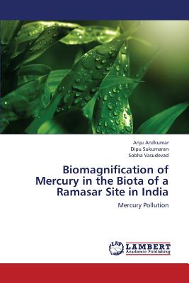 Biomagnification of Mercury in the Biota of a Ramasar Site in India