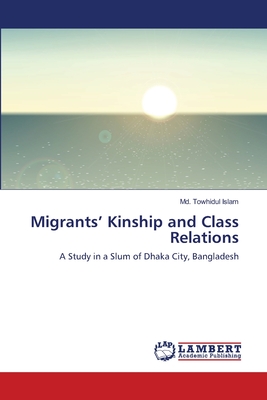 غلاف كتاب Migrants' Kinship and Class Relations