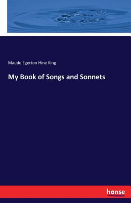 غلاف كتاب My Book of Songs and Sonnets
