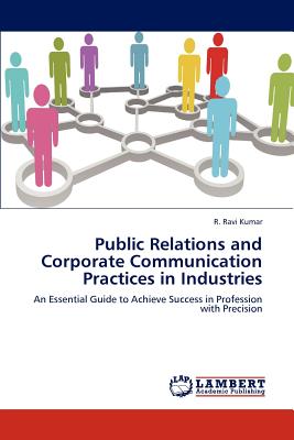 غلاف كتاب Public Relations and Corporate Communication Practices in Industries