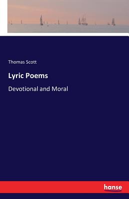 Lyric Poems:Devotional and Moral