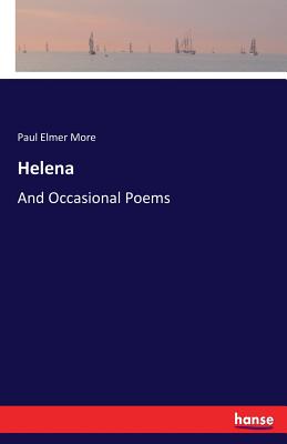 Helena:And Occasional Poems