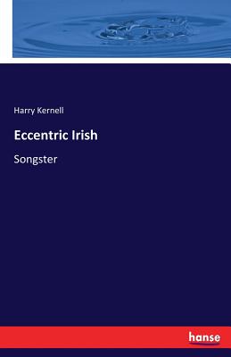 غلاف كتاب Eccentric Irish:Songster